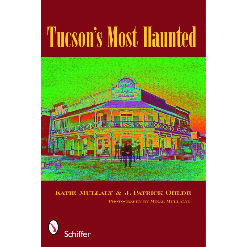 Tucson's Most Haunted|Paperback / softback