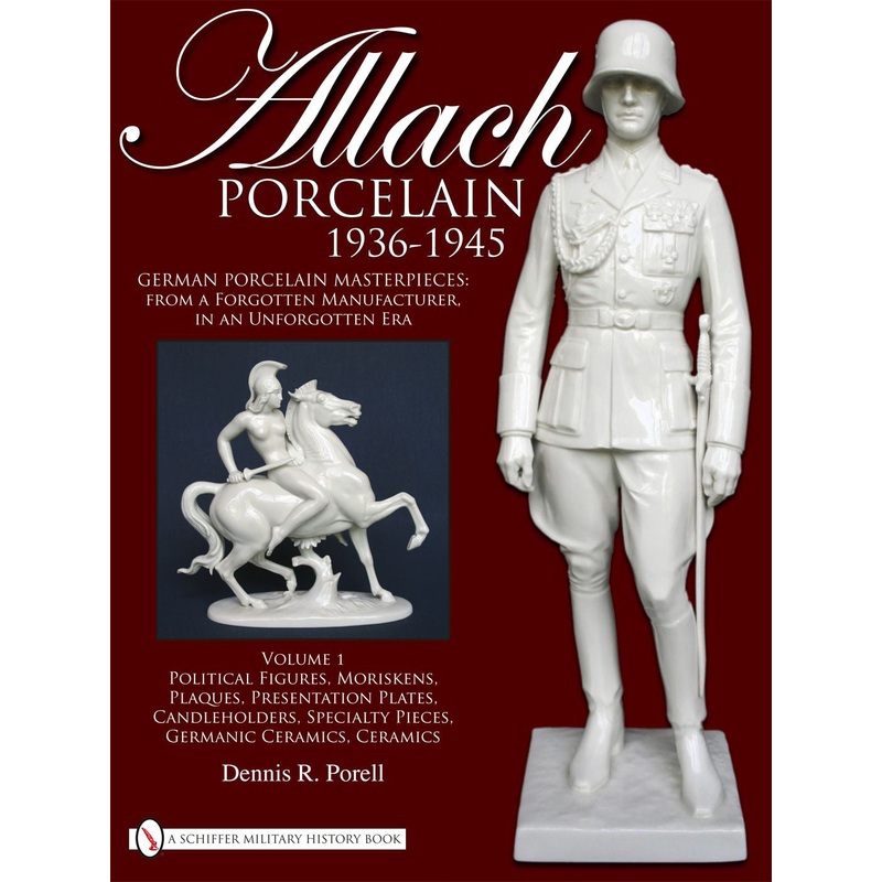 Allach Porcelain 1936-1945|Hardback