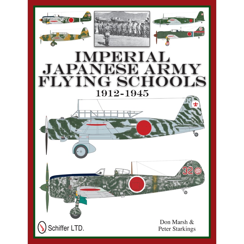 Imperial Japanese Army Flying Schools 1912-1945