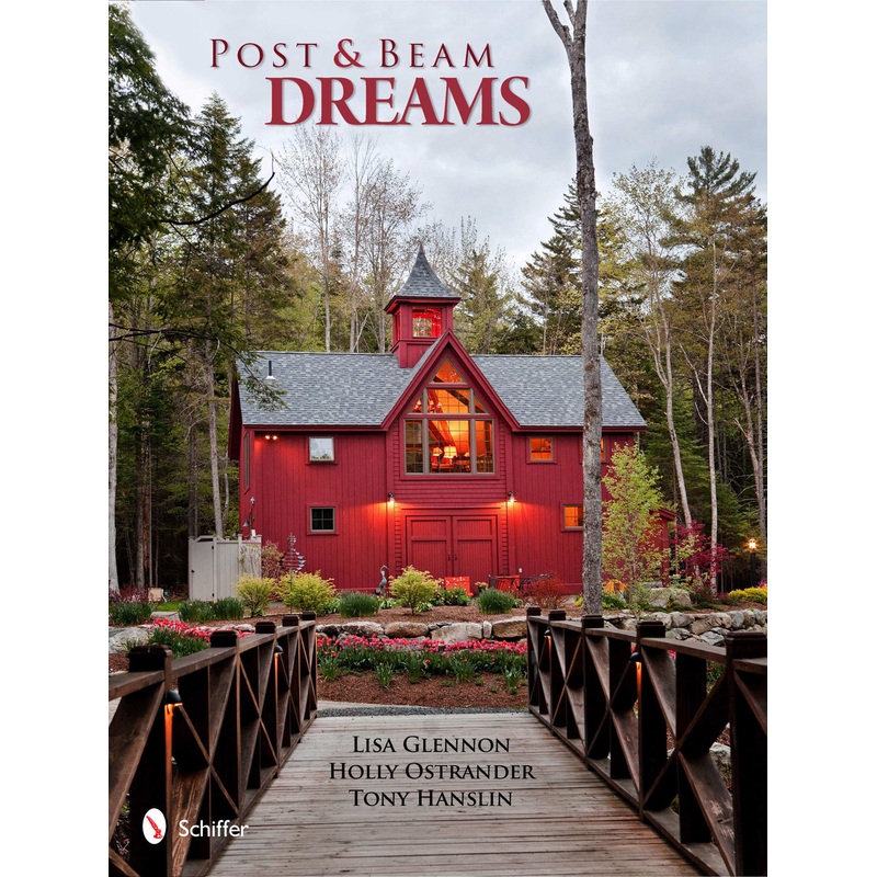 Post & Beam Dreams|Hardback