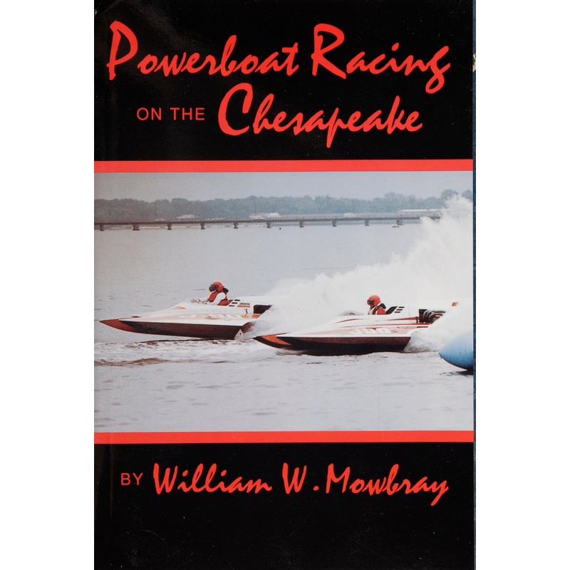 Powerboat Racing on the Chesapeake