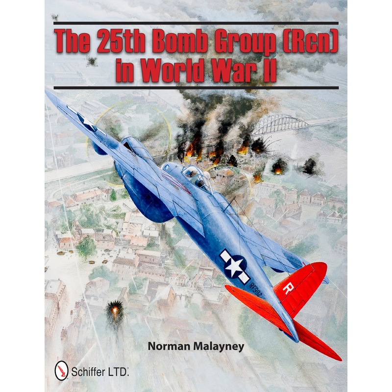The 25th Bomb Group (Rcn) in World War II