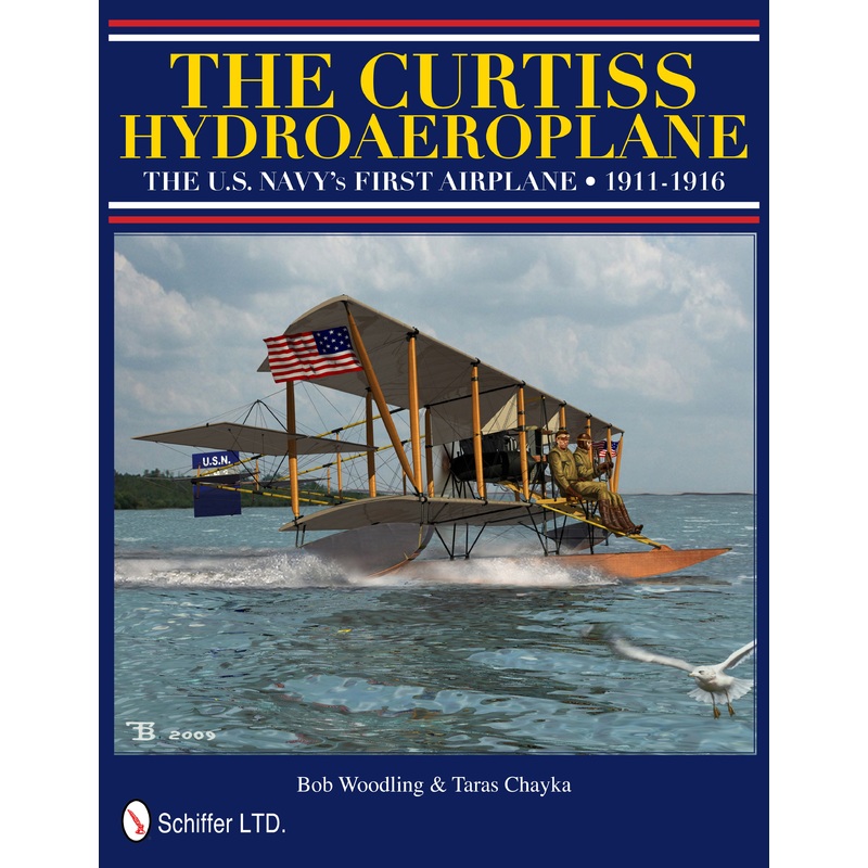 The Curtiss Hydroaeroplane|Hardback