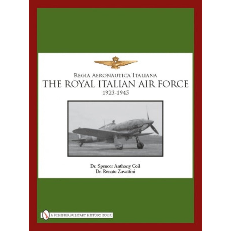 The Royal Italian Air Force 1923-1945