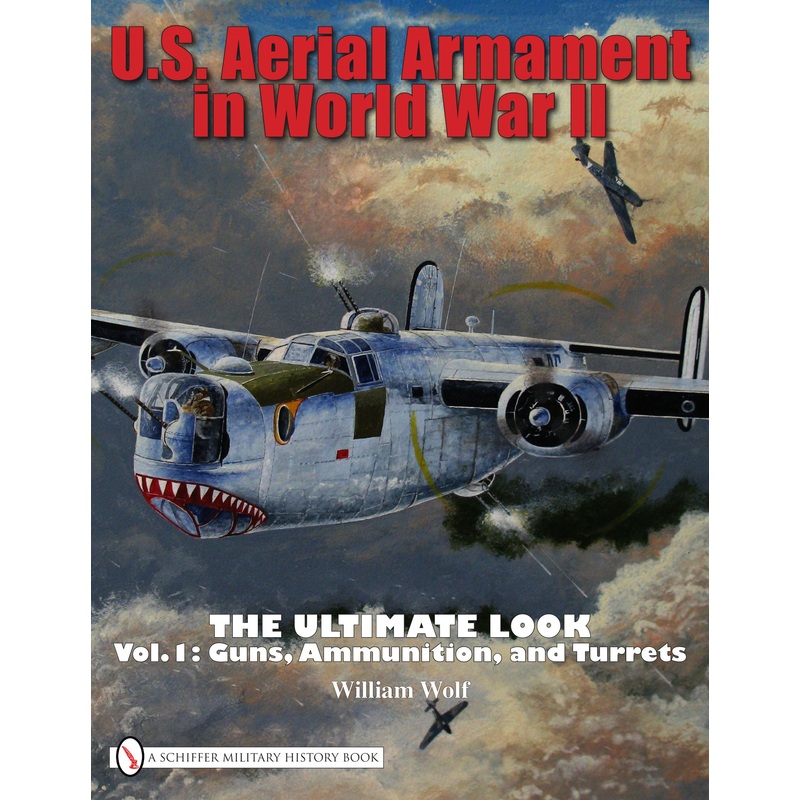 U.S. Aerial Armament in World War II - The Ultimate Look