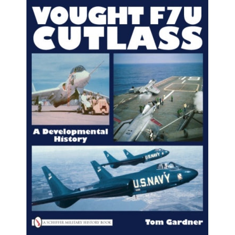 Vought F7u Cutlass|Hardback