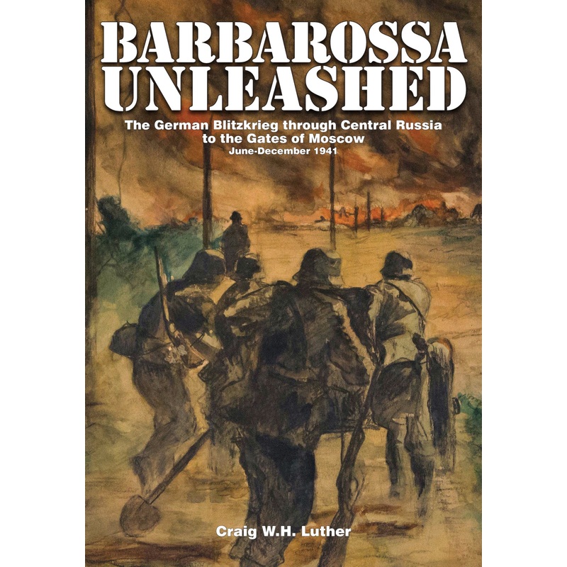 Barbarossa Unleashed|Hardback