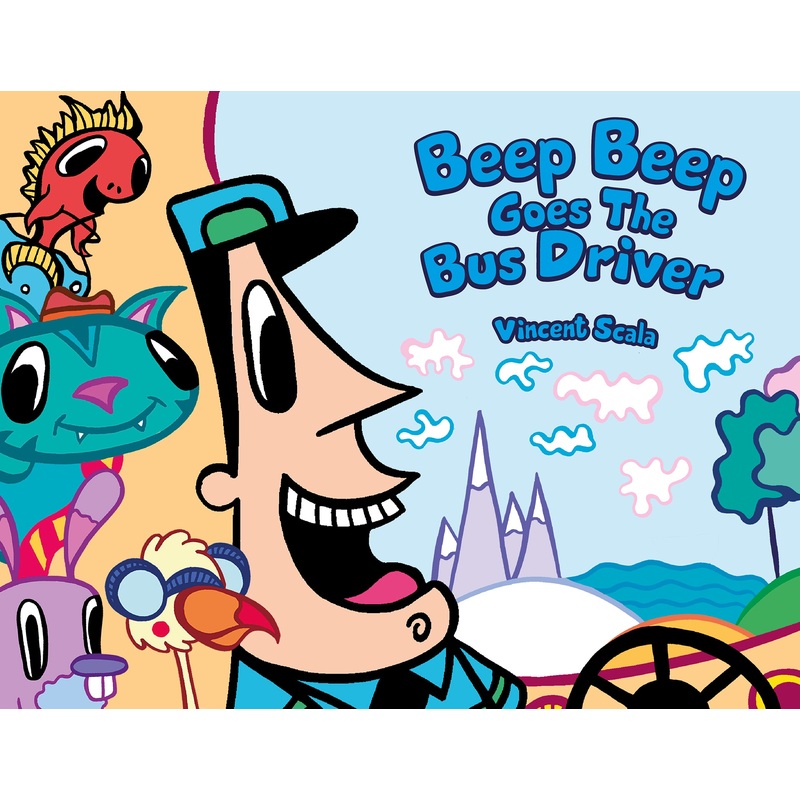 Beep Beep Goes the Bus Driver|Hardback
