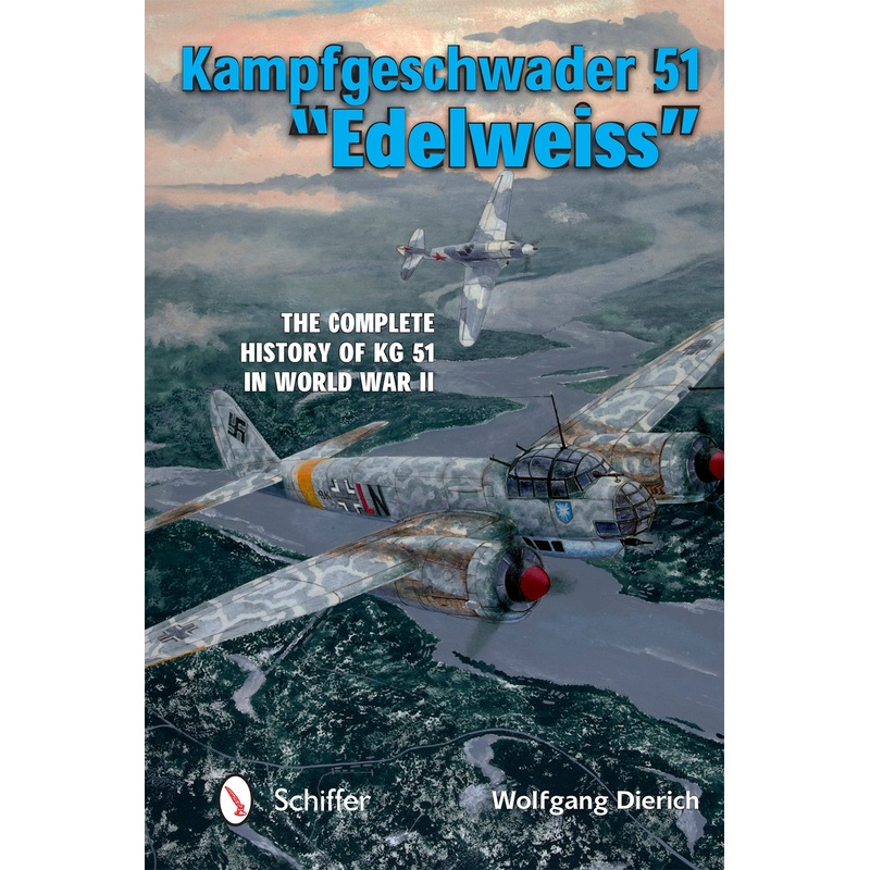 Kampfgeschwader 51 Edelweiss|Hardback