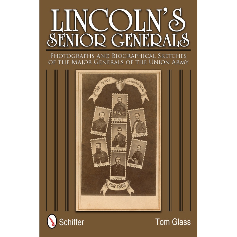 Lincoln's Senior Generals|Hardback