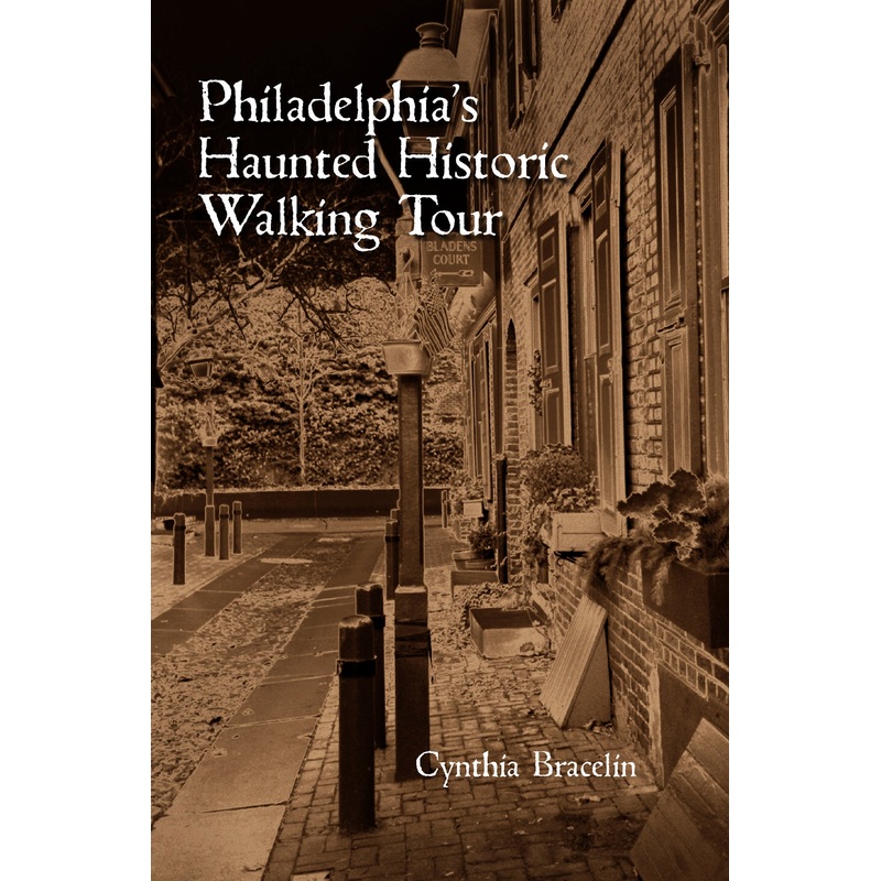 Philadelphia's Haunted Historic Walking Tour