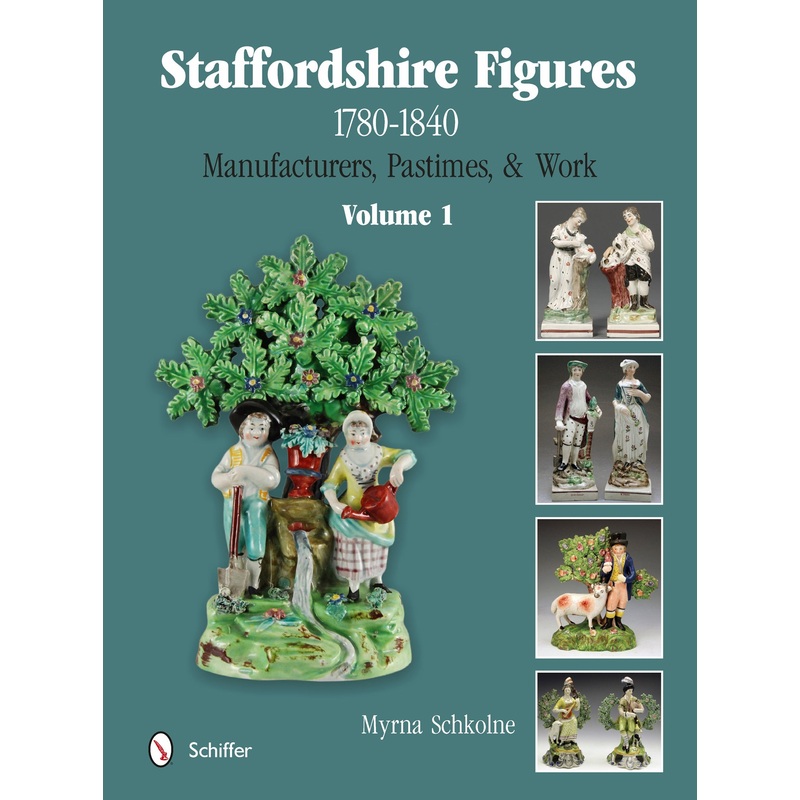 Staffordshire Figures 1780 to 1840 Volume 1