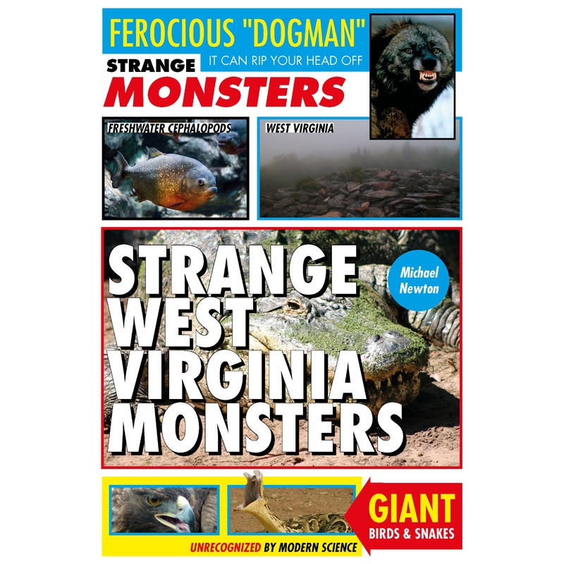 Strange West Virginia Monsters