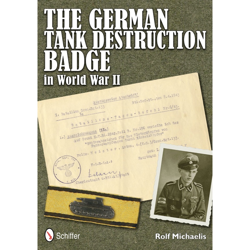 The German Tank Destruction Badge in World War II