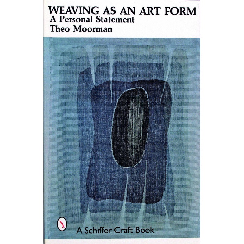 Weaving as an Art Form|Paperback / softback