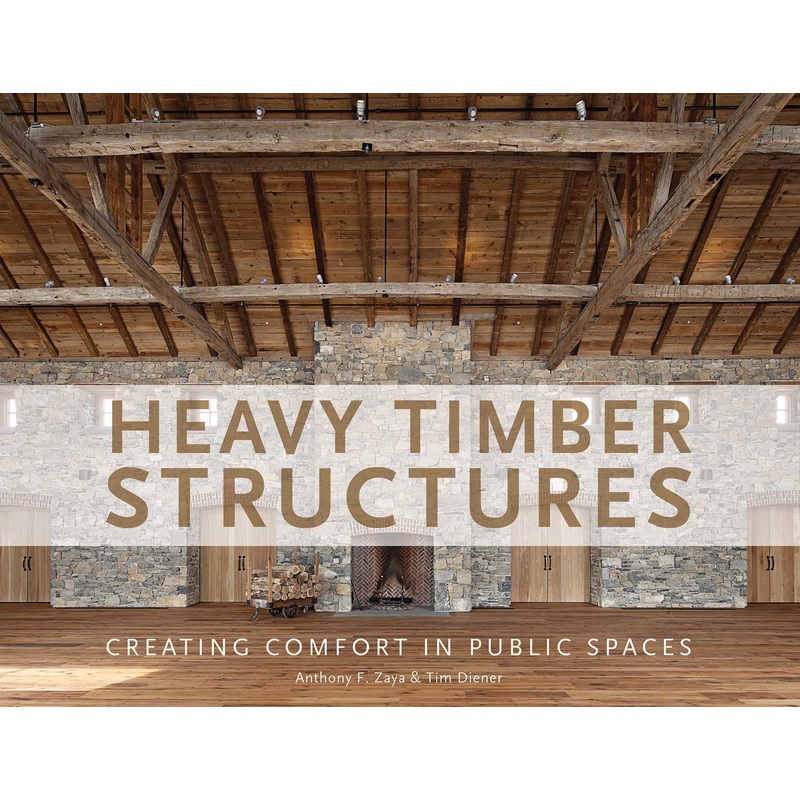 Heavy Timber Structures|Hardback