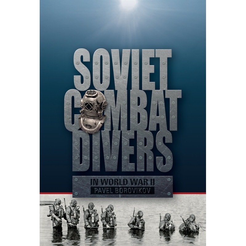 Soviet Combat Divers in World War II