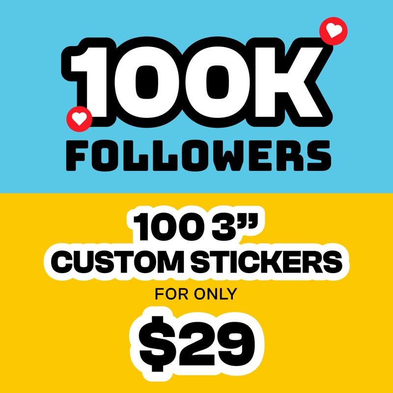 100 3 Custom Vinyl Stickers